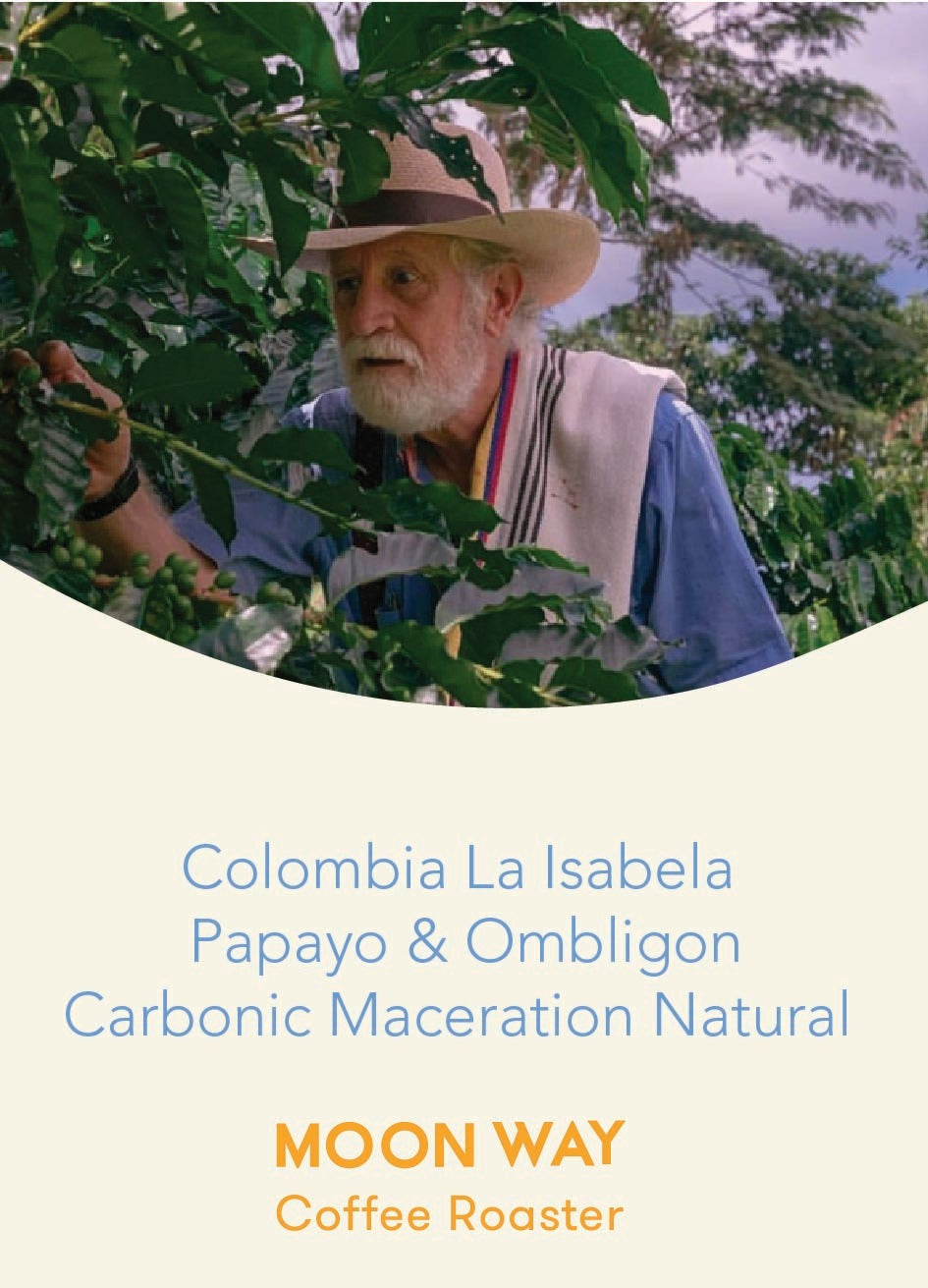 Colombia La Isabela Variety: Papayo & Ombligon  Carbonic Maceration Natural